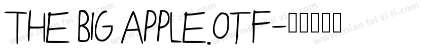 The Big Apple.otf字体转换